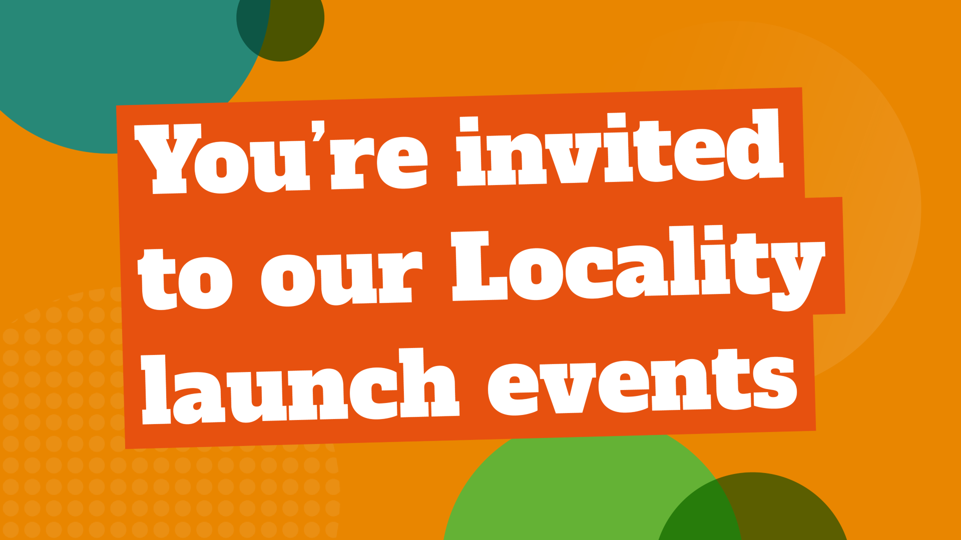 We invite you to meet our new locality teams